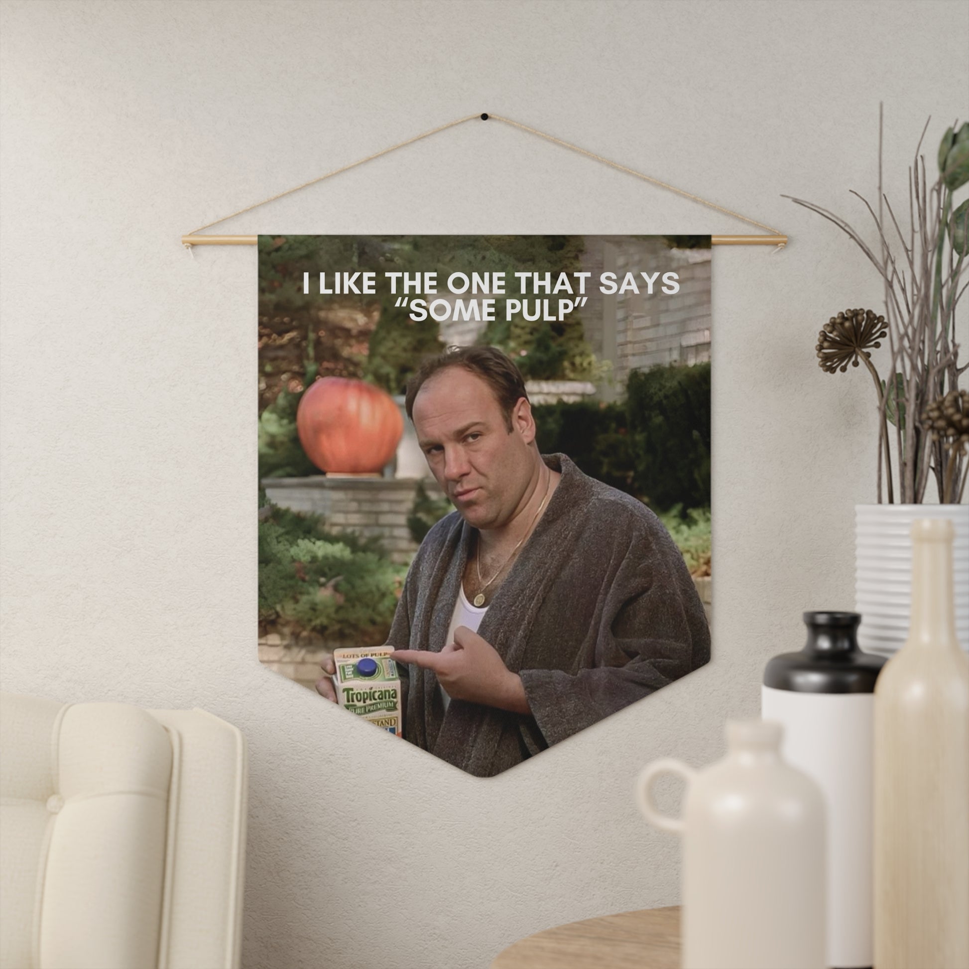 Tony Soprano "Some Pulp" The Sopranos Pennant